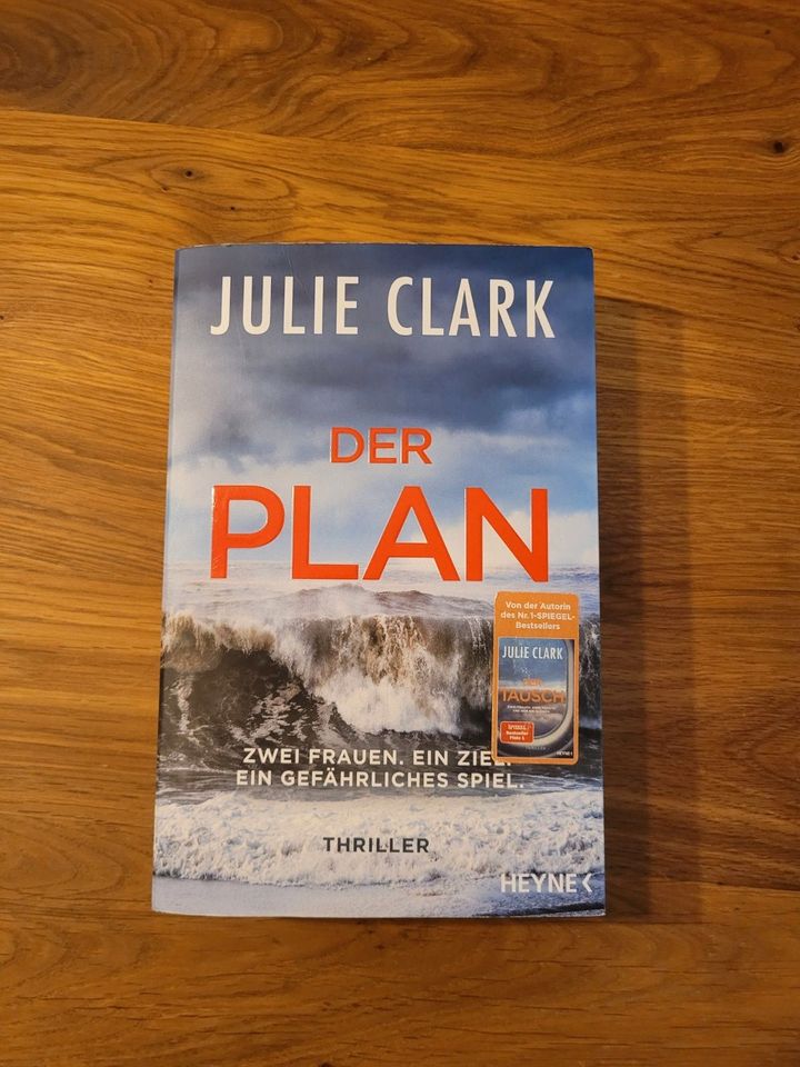 Julie Clark: Der Plan (Thriller) in Hennef (Sieg)