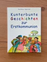 Kinderbuch „Kunterbunte Geschichten zur Erstkommunion“ Baden-Württemberg - Zimmern ob Rottweil Vorschau