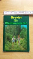 Brevier für Waldwanderer Nordrhein-Westfalen - Bönen Vorschau