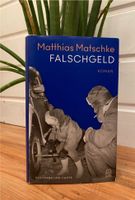 Falschgeld Buch von Matthias Matschke Bayern - Bayreuth Vorschau