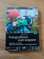 Neuwertig: Fotografieren statt knipsen von Rudolf Krahm Niedersachsen - Hatten Vorschau