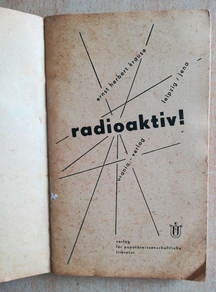 Atom Roman radioaktiv E.H. Krause Passat-Bücherei Urania in Apolda