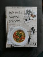 Wir haben einfach gemacht Kochbuch wie neu Köln - Höhenberg Vorschau