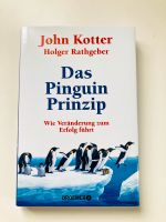 Das Pinguin Prinzip  Wie Veränderung zum Erfolg führt Change Man Baden-Württemberg - Weissach im Tal Vorschau
