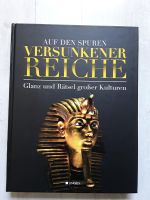 Buch " Auf den Spuren versunkener Reiche " Nordrhein-Westfalen - Datteln Vorschau