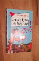 Ehrlich küsst am längsten, Hortense Ullrich (Thienemann) Baden-Württemberg - Schlaitdorf Vorschau