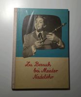 Zu Besuch bei Meister Nadelöhr, musikalisches Bilderbuch, Berlin Dresden - Blasewitz Vorschau