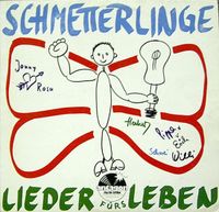 Schmetterlinge ‎– Lieder Fürs Leben - Vinyl LP Nordrhein-Westfalen - Mülheim (Ruhr) Vorschau