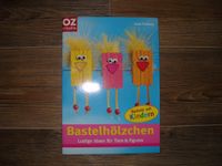 OZ CREATIV ~ Bastelbuch ~ Anna Padberg ~ Bastelhölzchen Sachsen - Plauen Vorschau