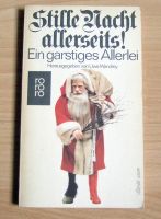 Stille Nacht allerseits - Ein garstiges Allerlei von Uwe Wandrey Hessen - Münster Vorschau