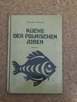 Eugeniusz Wirkowski:Küche der polnischen Juden:Kochbuch: Bayern - Sonthofen Vorschau