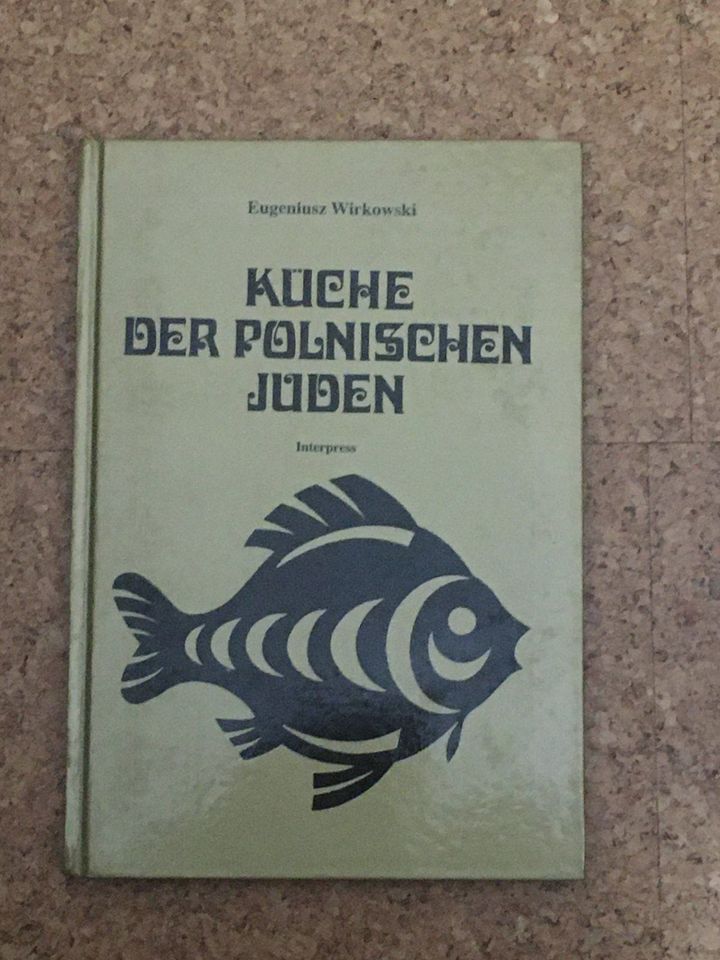 Eugeniusz Wirkowski:Küche der polnischen Juden:Kochbuch: in Sonthofen