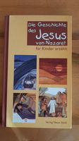 Die Geschichte des Jesus von Nazaret für Kinder erzählt, Buch Bayern - Riedering Vorschau