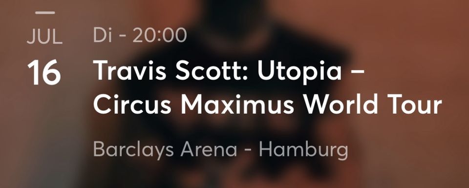 Travis Scott Stehplatz Utopia Hamburg 16. Juli in Hamburg