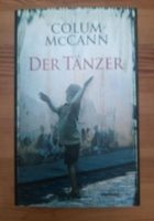 Colum McCann - Der Tänzer Bayern - Fuchstal Vorschau