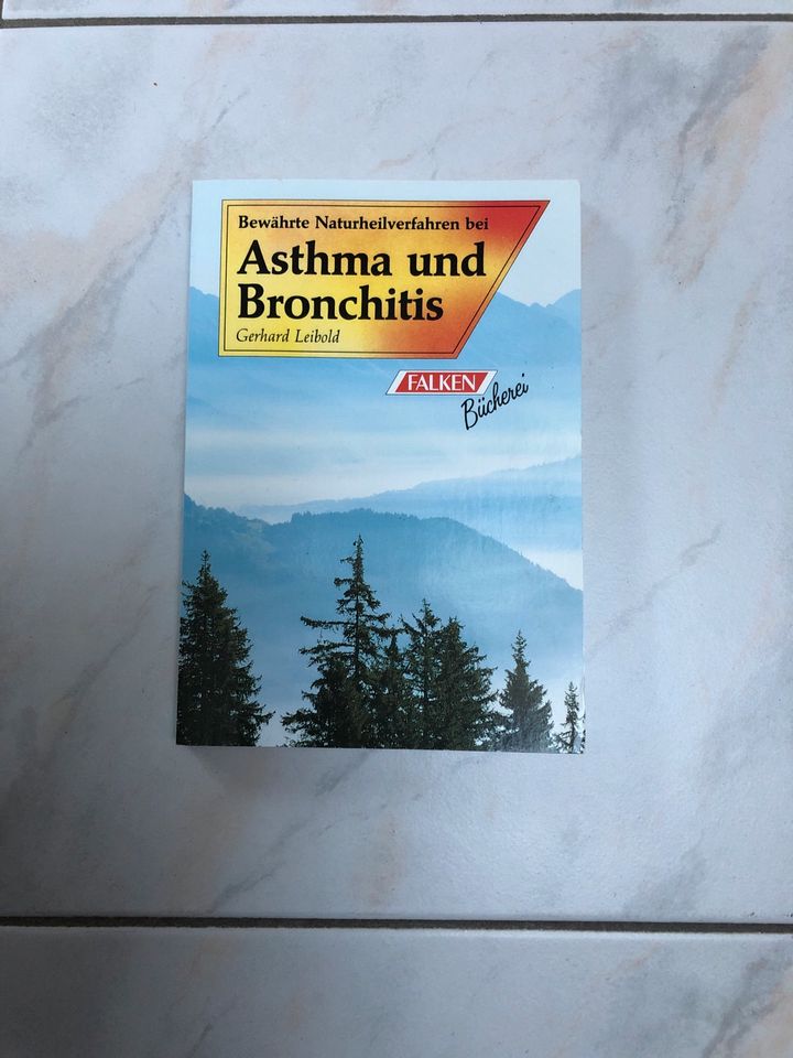 Asthma und Bronchitis von Gerhard Leibold in Schöntal