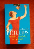 Roman, Verliebt, verrückt, verheiratet - Susan Elizabeth Phillips Thüringen - Wutha-Farnroda Vorschau