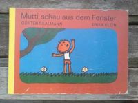 DDR Kinderbuch: Mutti, schau aus dem Fenster Dresden - Neustadt Vorschau