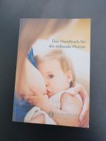 Das Handbuch für die stillende Mutter Baden-Württemberg - Ringsheim Vorschau