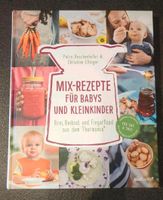 Thermomix Kochbuch Mix-Rezepte für Babys und Kleinkinder Rheinland-Pfalz - Trier Vorschau