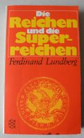 Die Reichen und die Superreichen, Ferdinand Lundberg; Taschenbuch Rheinland-Pfalz - Neustadt an der Weinstraße Vorschau