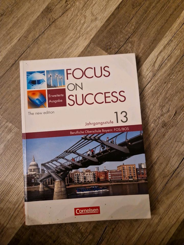 Focus on success 13 Englisch Schulbuch; BOS/FOS Bayern in Allershausen