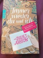 Immer wieder du und ich Juliet Ashton Harburg - Hamburg Rönneburg Vorschau