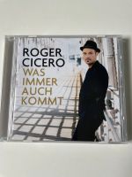 ROGER CICERO - Was Immer Auch Kommt - CD Wandsbek - Hamburg Wellingsbüttel Vorschau