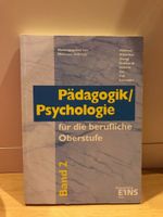 Pädagogik/ Psychologie für die berufliche Oberstufe, Band 2 Rheinland-Pfalz - Peffingen Vorschau