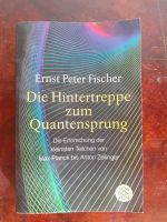 Enrst Peter Fischer Die Hintertreppe zum Quantensprung Nordrhein-Westfalen - Lemgo Vorschau