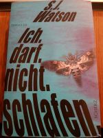 Buch S. J. Watson, Ich. darf.nicht.schlafen. Schleswig-Holstein - Hennstedt bei Itzehoe Vorschau