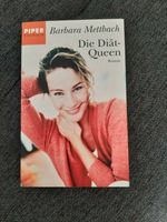 Die Diät-Queen, Diät, Roman, Frauen, Barbara Mettbach Nordrhein-Westfalen - Harsewinkel - Greffen Vorschau