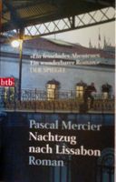 Pascal Mercier: Nachtzug nach Lissabon Düsseldorf - Angermund Vorschau