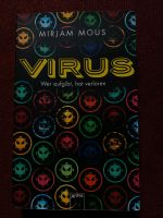 Mirjam Mous: Virus- Wer aufgibt, hat verloren Oschersleben (Bode) - Hadmersleben Vorschau