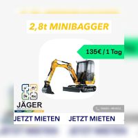 Bagger Vermietung 2,8t Minibagger Microbagger Mieten Leihen 3t Hessen - Steinau an der Straße Vorschau