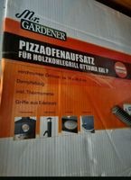 Mr. Gardener Pizzaofenaufsatz Neu Bayern - Alzenau Vorschau