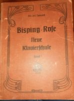 Bisping- Rose Neue Klavierschule Band I Musikverlag Ernst Bisping Bayern - Gilching Vorschau