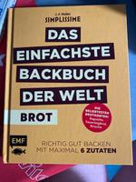 Buch: das einfachste Backbuch der Welt Brot Hessen - Mühltal  Vorschau