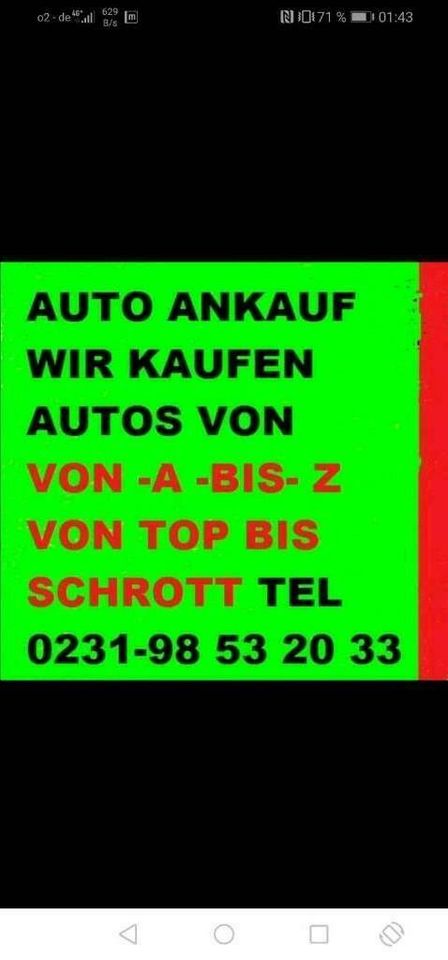 Auto Ankauf Alle Marken 0231 98532033 in Dortmund