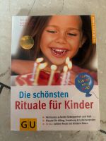 Die schönsten Rituale für Kinder Buch Erziehung Ratgeber Nordrhein-Westfalen - Mülheim (Ruhr) Vorschau