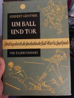 Buch: "Um Ball und Tor" von Herbert Günther Dresden - Dresden-Plauen Vorschau