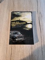 This all encompassing Trip - Chasing Pearl Jam around the world Kiel - Holtenau Vorschau