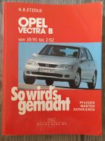 Opel Vectra B Reparatur Buch Sachsen-Anhalt - Nebra (Unstrut) Vorschau