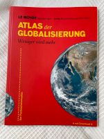 Atlas der Globalisierung -Weniger ist mehr -Le Monde diplomatique Altona - Hamburg Ottensen Vorschau