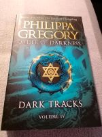 Order of darkness Philippa Gregory dark Tracks Volume IV Kreis Pinneberg - Kummerfeld Vorschau