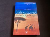Karibu heißt willkommen: Roman aus Afrika Roman Stefanie Zweig Rheinland-Pfalz - Neuwied Vorschau