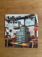 Schallplatte Volkstümliche Weisen Frankfurt am Main - Bornheim Vorschau