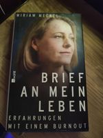 Brief an mein Leben~Miriam Meckel~Burnout Baden-Württemberg - Bad Mergentheim Vorschau