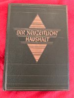 DER NEUZEITLICHE HAUSHALT Hauswirtschaft Kochbuch Hessen - Niestetal Vorschau