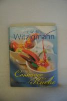 Eckart Witzigmann Crossover Küche Baden-Württemberg - Rheinau Vorschau